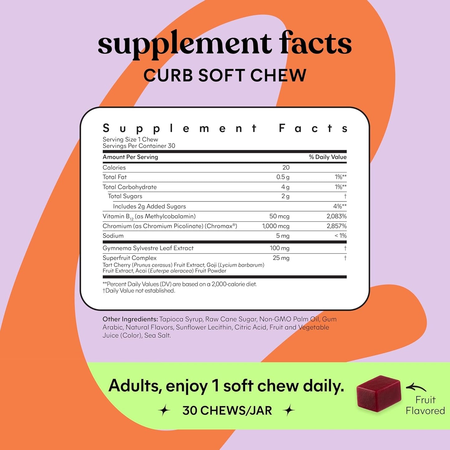Tasty CURB Soft Chews 30 - Weight Loss And Energy Boost