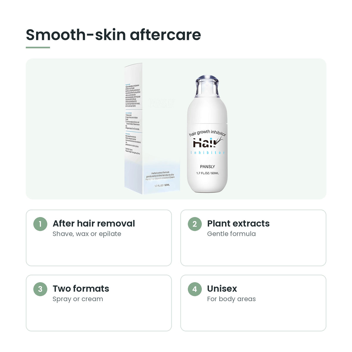 Post-hair removal aftercare key features: after hair removal, plant extracts, two formats, unisex