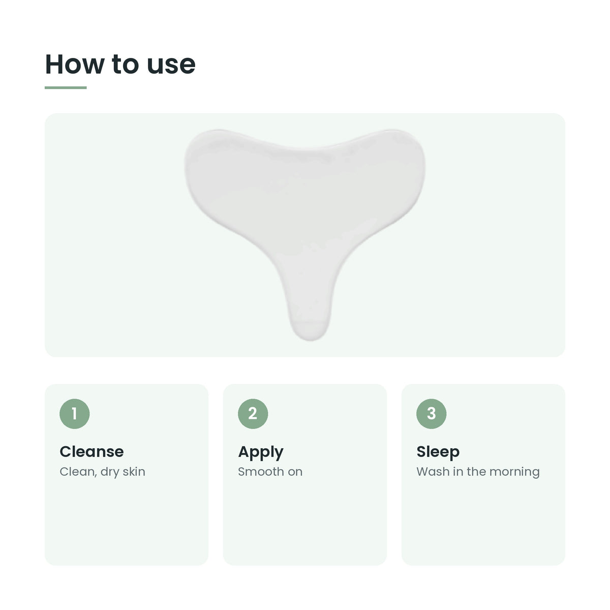 How to use the silicone chest pad: cleanse, apply, sleep