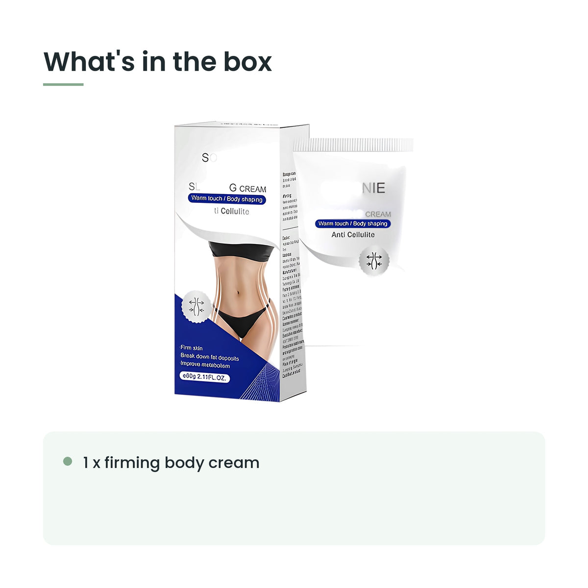 What's in the box: 1 x firming body cream
