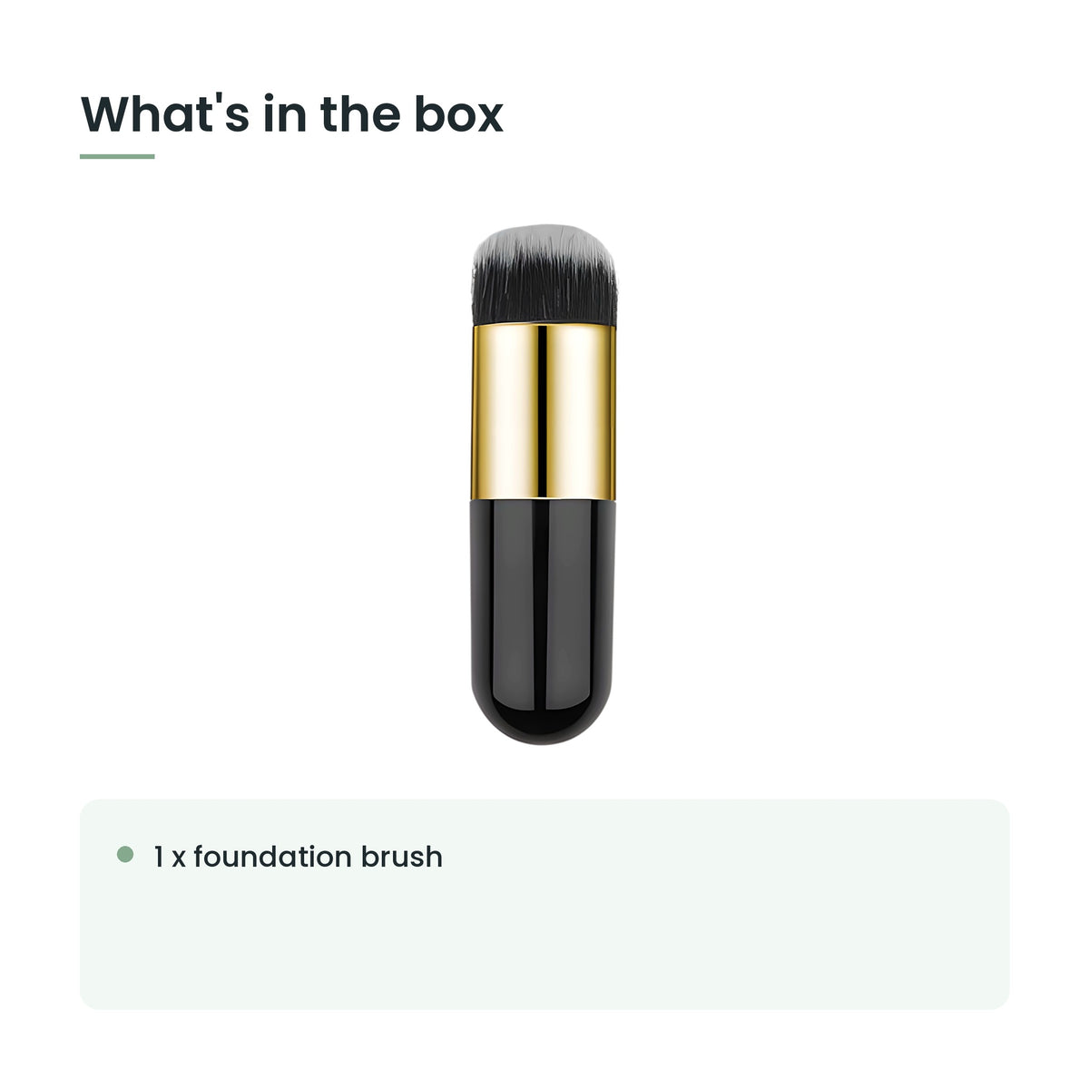 What's in the box: 1 x foundation brush