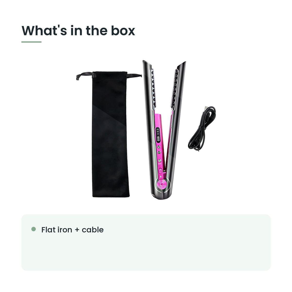 What's in the box: flat iron + cable
