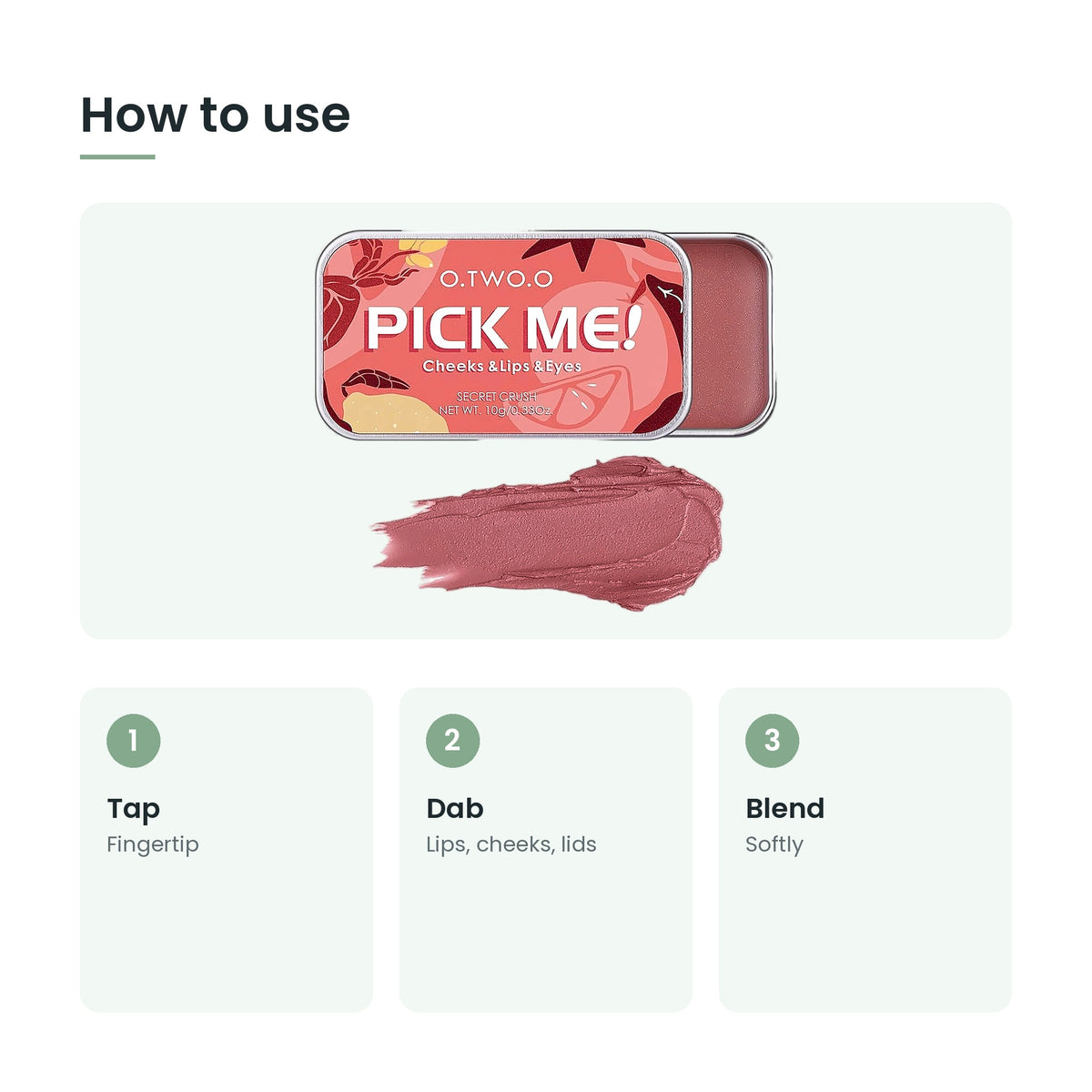 How to use the 3-in-1 lip, cheek and eye colour: tap, dab, blend