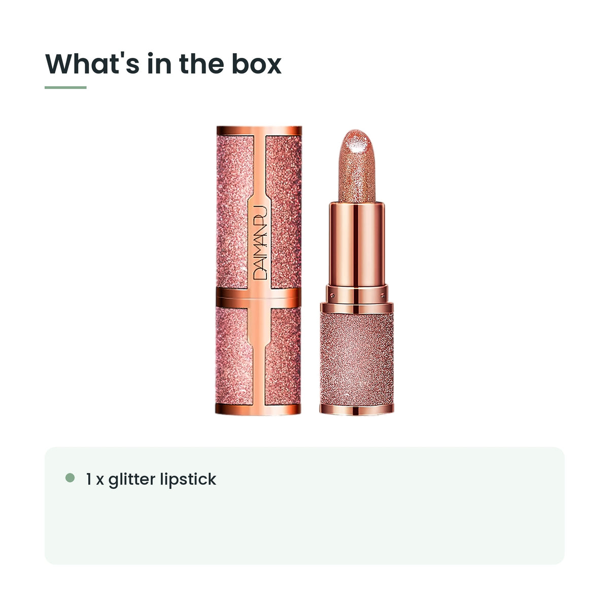 What's in the box: 1 x glitter lipstick