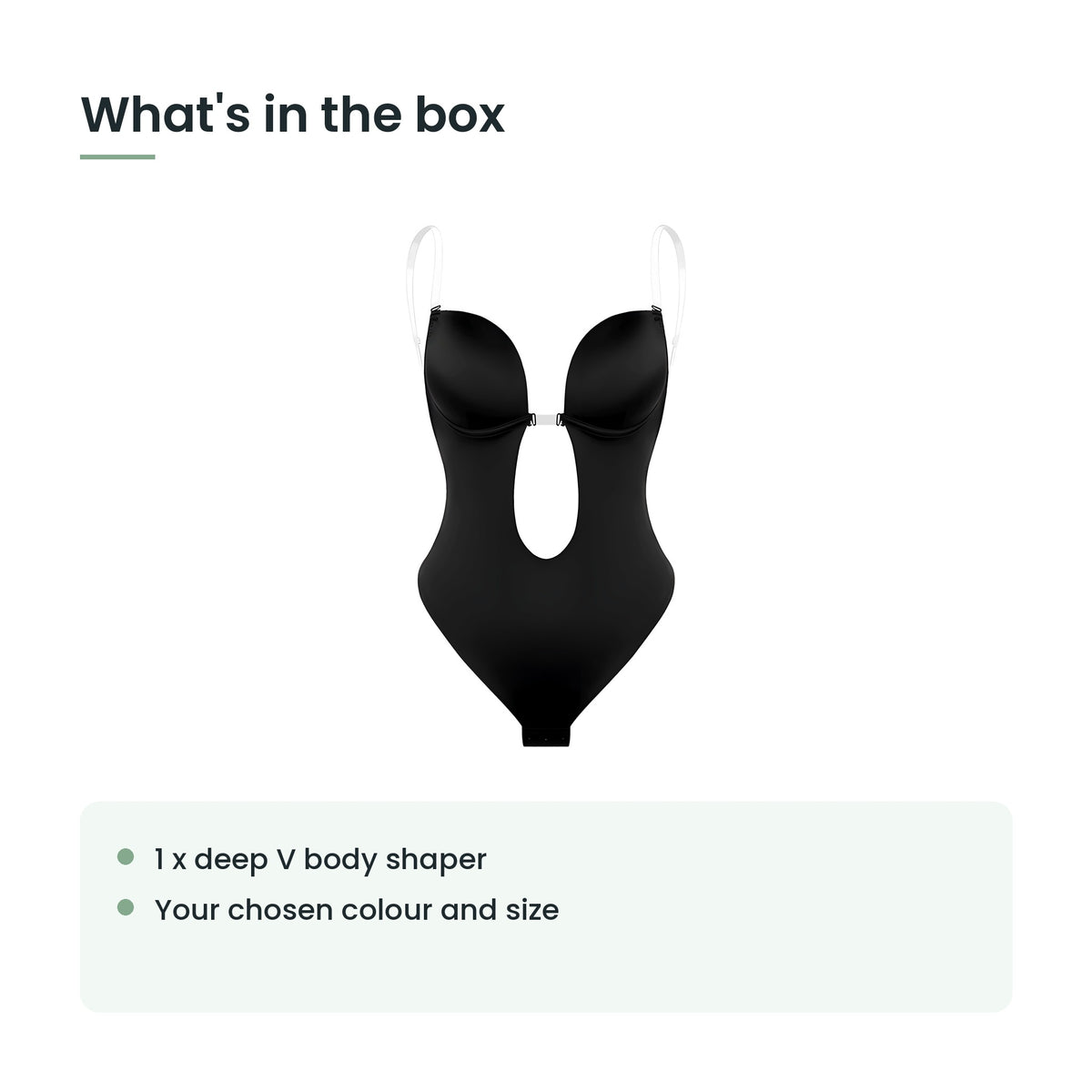 What's in the box: one deep V body shaper