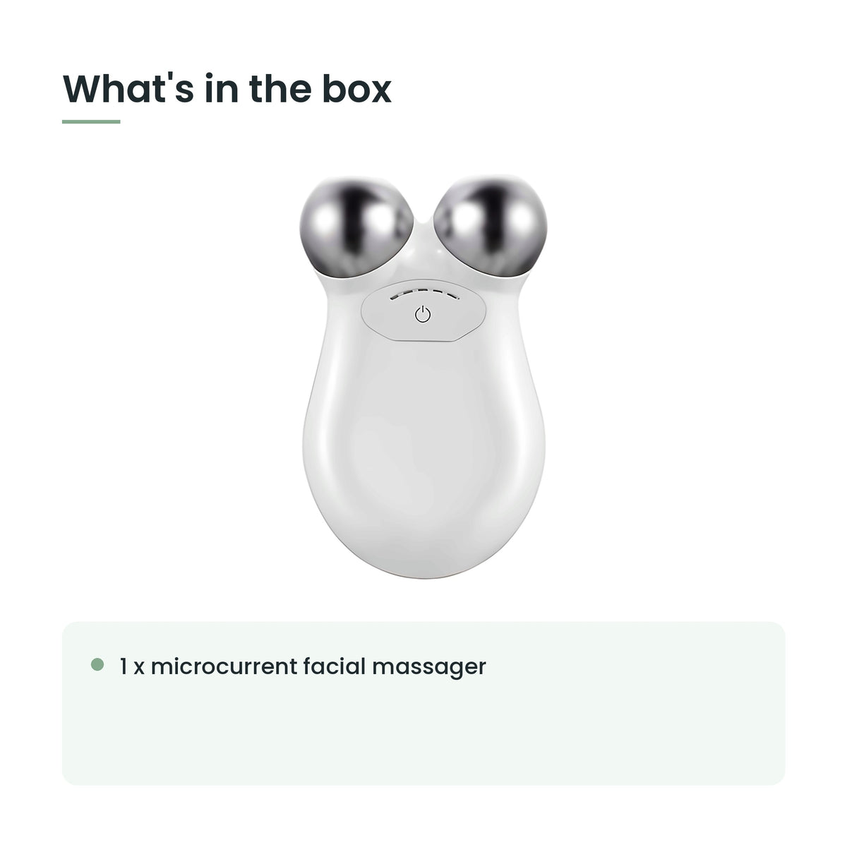 What's in the box: 1 x microcurrent facial massager