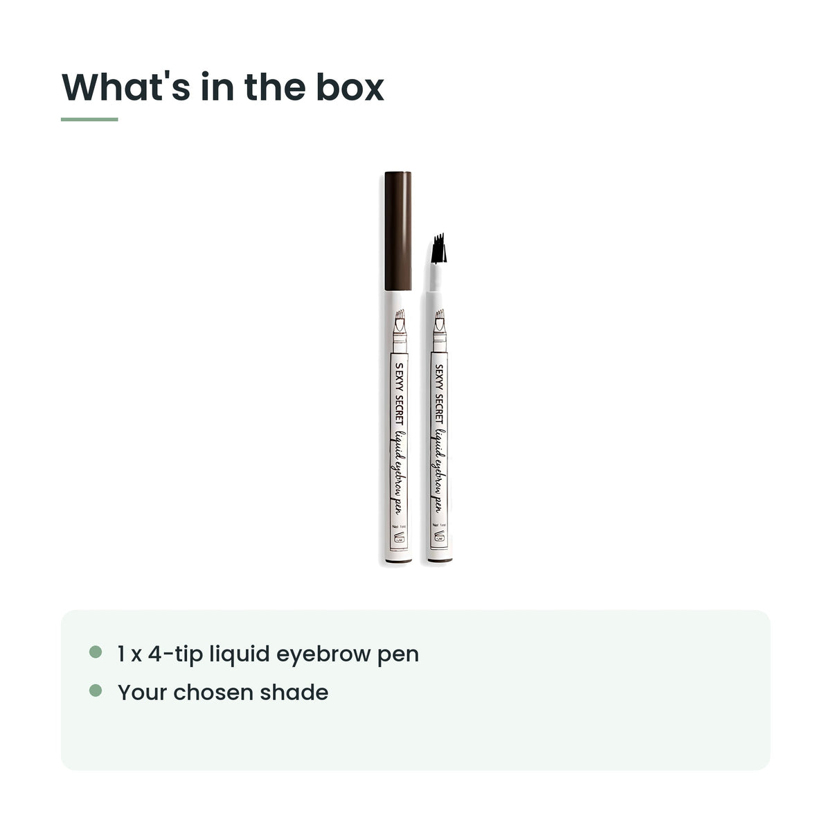 What's in the box: one 4-tip liquid eyebrow pen