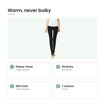 Fleece-lined thermal leggings key features: fleece-lined, stretchy, slim look, 7 colours
