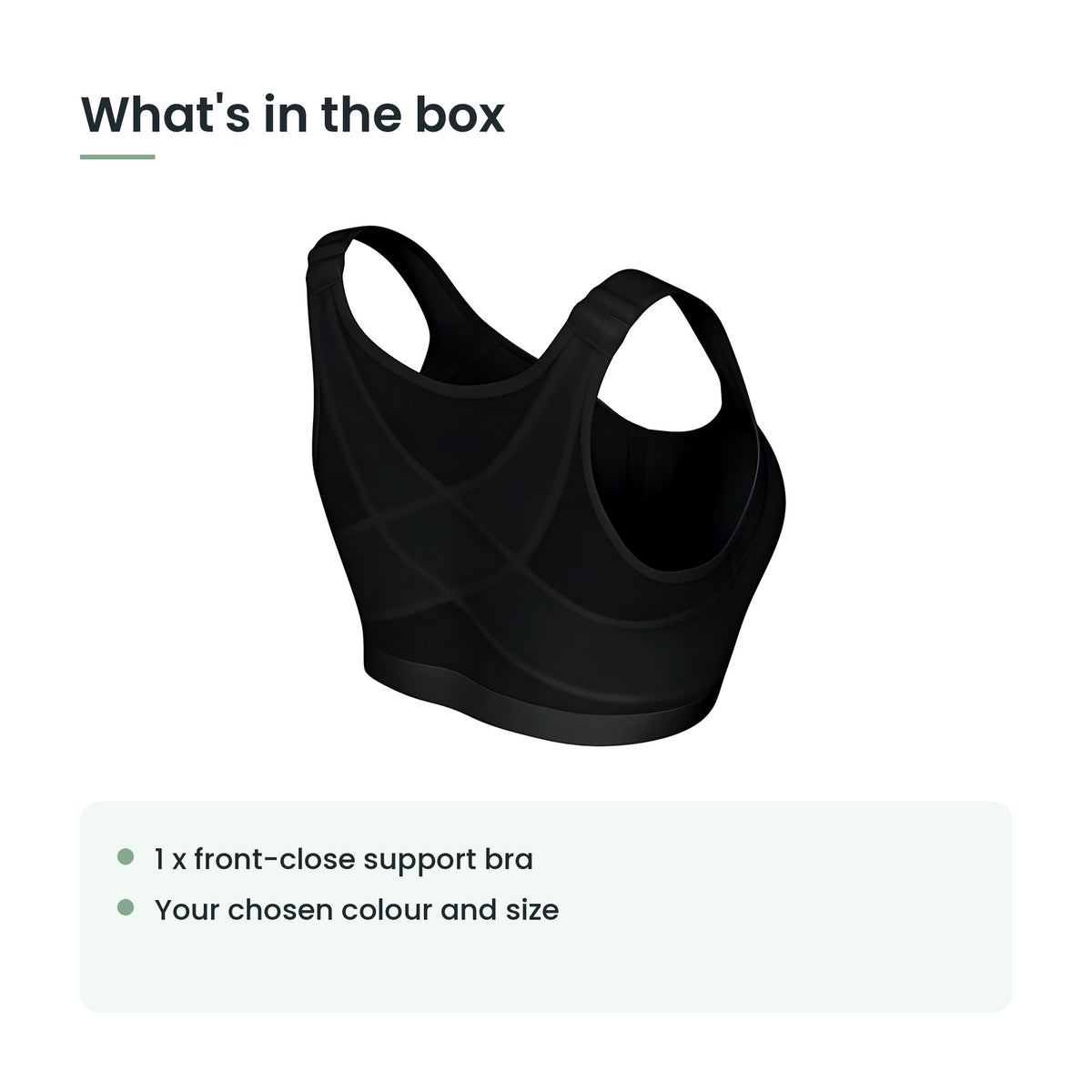 What's in the box: one front-close support bra