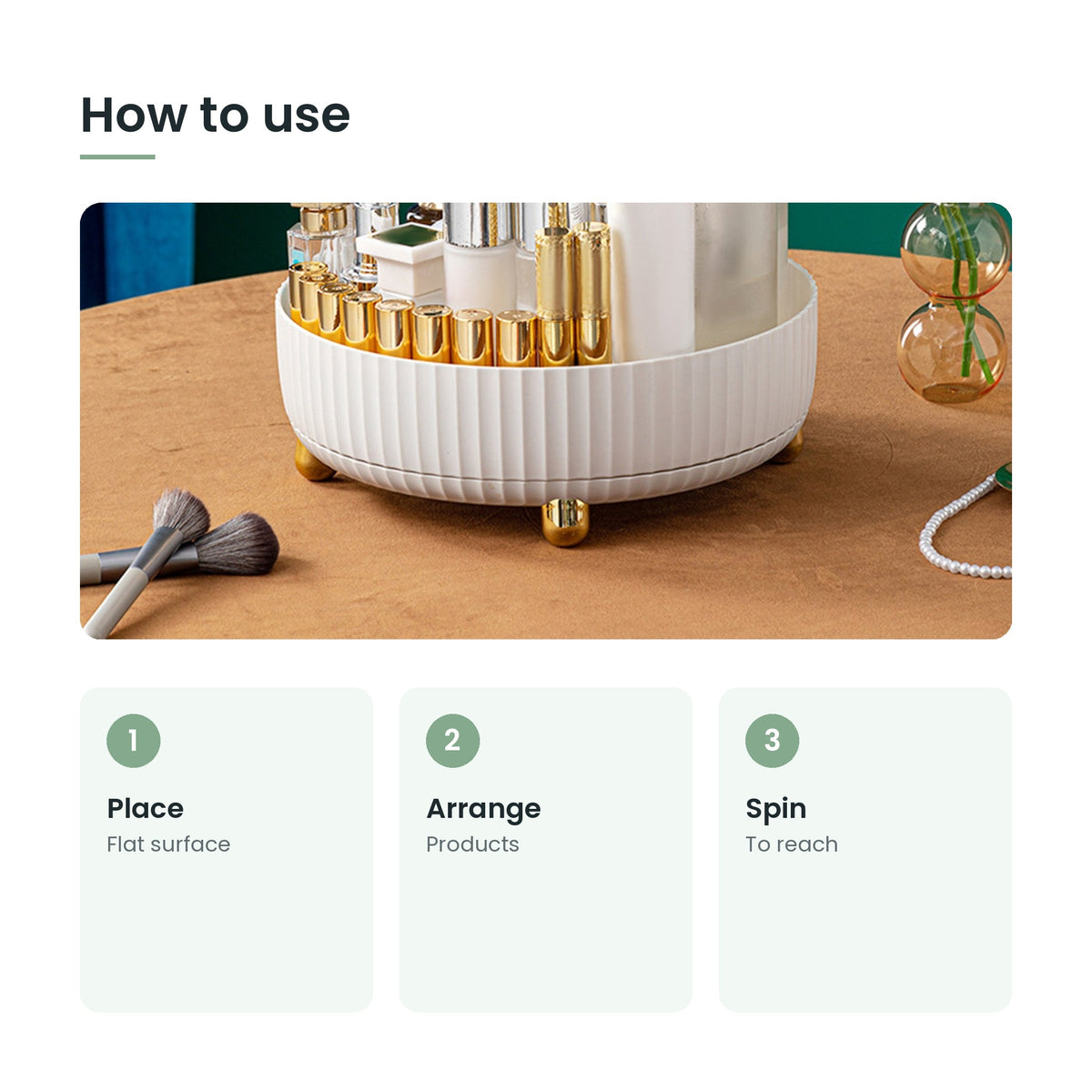 How to use the rotating makeup organiser: place, arrange, spin