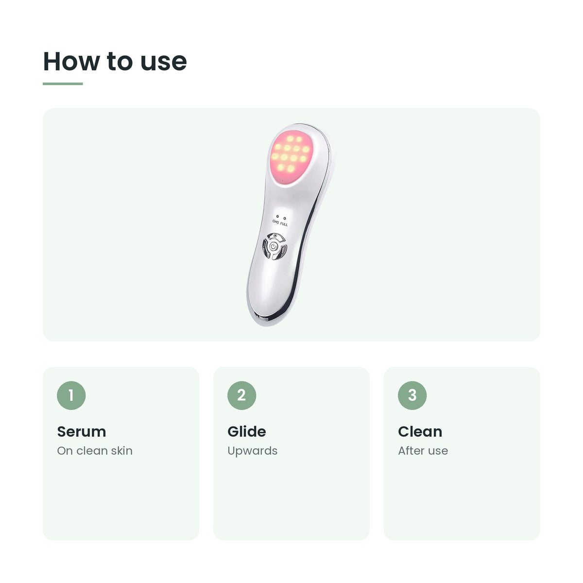 How to use the 6-in-1 LED facial massager: serum, glide, clean