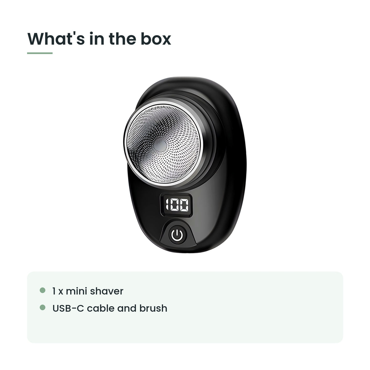 What's in the box: 1 x mini shaver, usb-c cable and brush