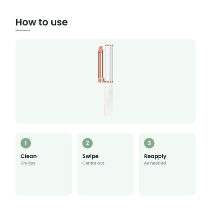 How to use the colour-changing lip balm: clean, swipe, reapply