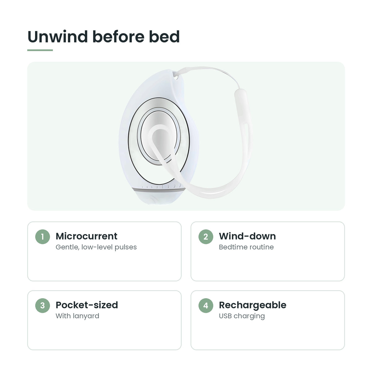 Handheld relaxation device key features: microcurrent, wind-down, pocket-sized, rechargeable