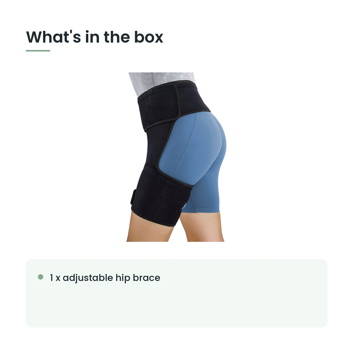 What's in the box: 1 x adjustable hip brace